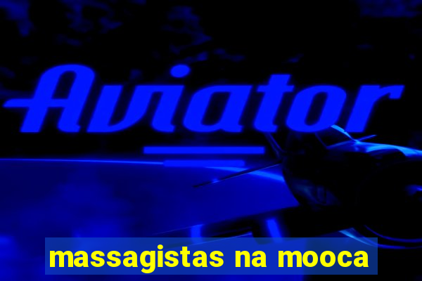 massagistas na mooca